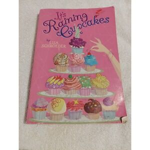 Its Raining Cupcakes Lisa‎ Schroeder Childrens Readers Paperback Book